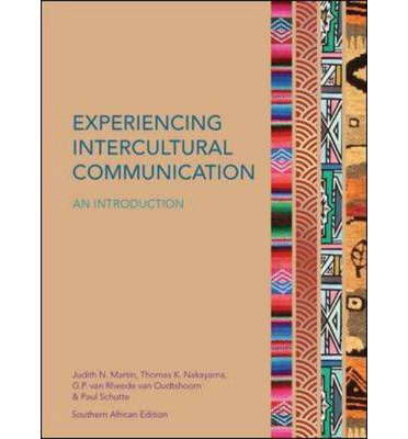Experiencing Intercultural Communications: An Introduction