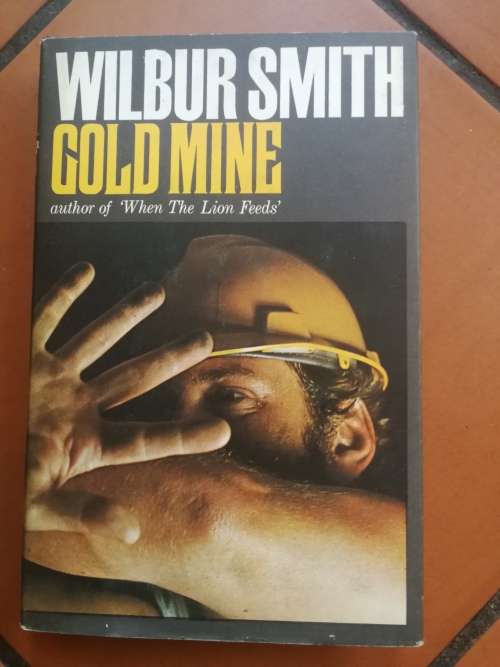 Wilbur Smith: Gold Mine