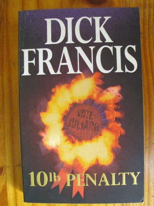 DICK FRANCIS - 10LB PENALTY