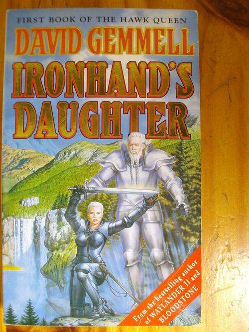DAVID GEMMEL - IRONHAND'S DAUGHTER