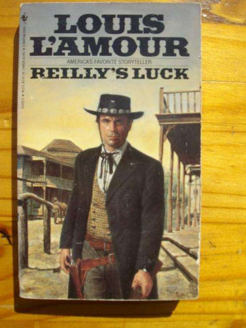 LOUIS L'AMOUR - REILLY'S LUCK