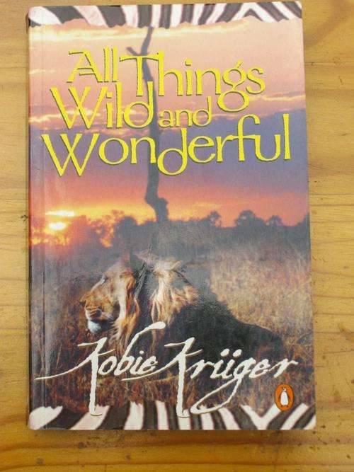 ALL THINGS WILD & WONDERFUL BY KOBIE KRUGER