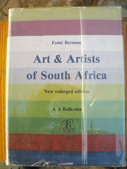 ART & ARTISTS OF SOUTH AFRICA BY ESME BERMAN 1983 ENLARGED EDITION