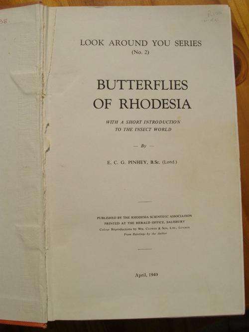 BUTTERFLIES OF RHODESIA BY E C G PINHEY FIRST EDITION