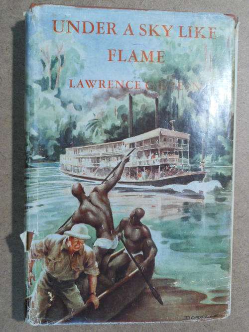 Under A Sky Like Flame, Lawrence G. Green (First Edition - 1954)