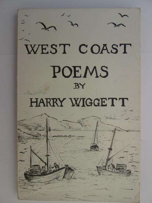 West Coast poems,Harry Wiggett (signed).