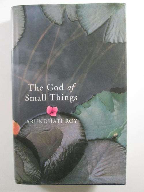 The God Of Small Things - Roy, Arundhati (first edition 1997)