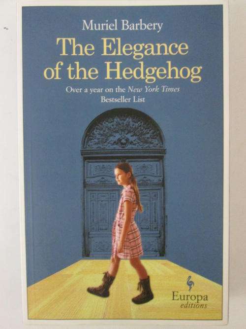 The elegance of the hedgehog Muriel Barbery
