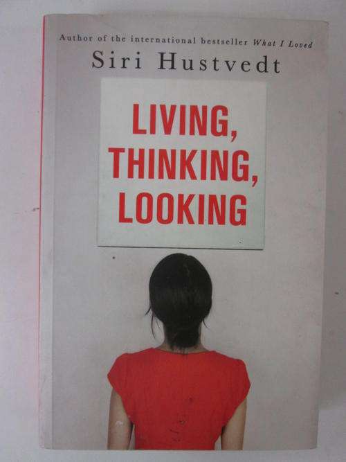 Living,thinking,looking Siri Hustvedt