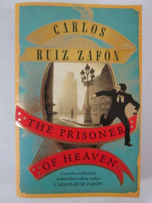 The prisoner of heaven Carlos Ruiz Zafon
