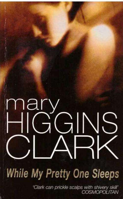 While My Pretty One Sleep - Mary Higgins Clark