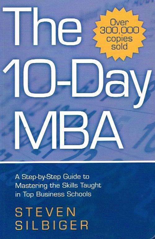 The 10-day MBA Steven Silberger