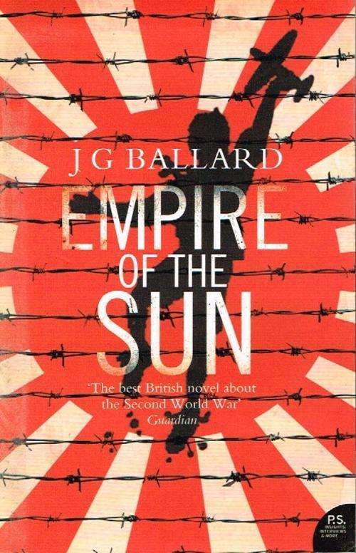 Empire of the sun J G Ballard
