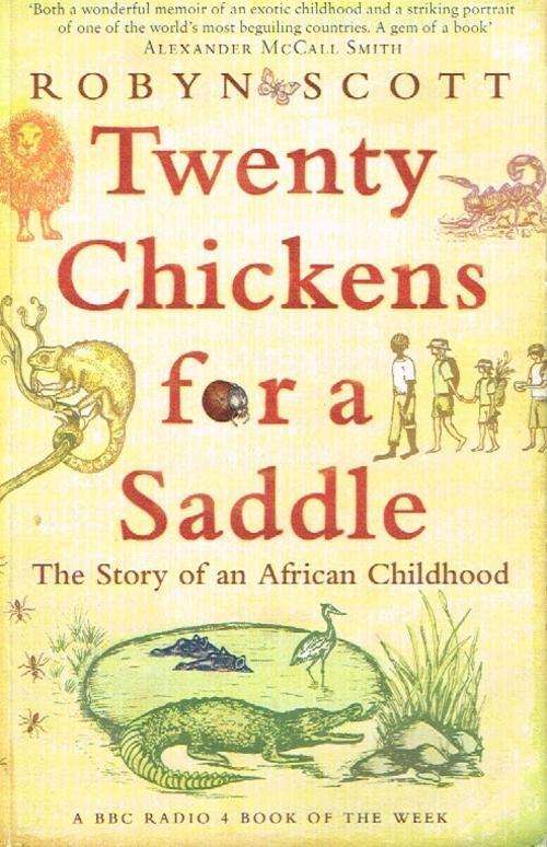 Twenty chickens for a saddle Robyn Scott
