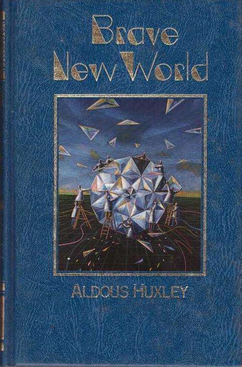 Brave New World - Aldous Huxley