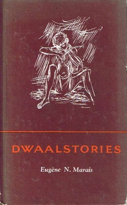 Dwaalstories Eugene Marais