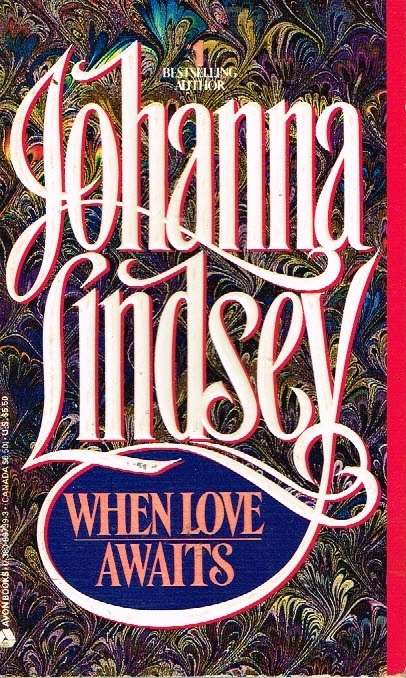 When love awaits Johanna Lindsey