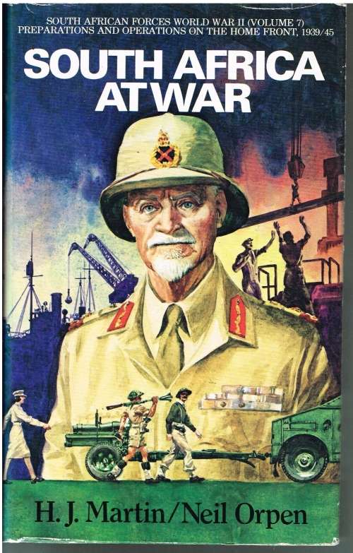 South Africa at War - H.J. Martin - Neil Orpen
