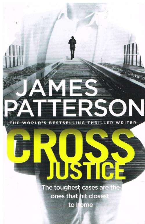 Cross justice James Patterson