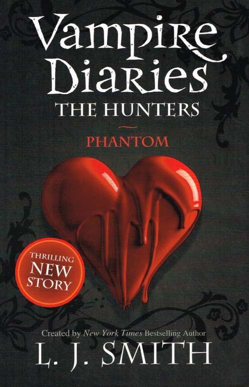 Vampire diaries phantom L J Smith