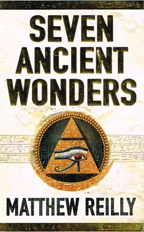 Seven ancient wonders Mathew Reilly