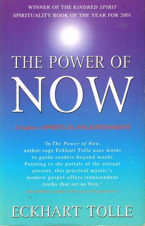 The power of now Ekhart Tolle