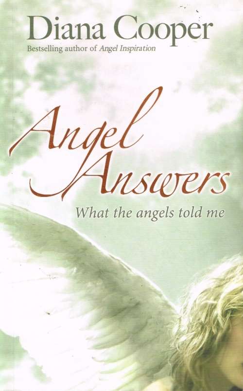Angel answers Diana Cooper