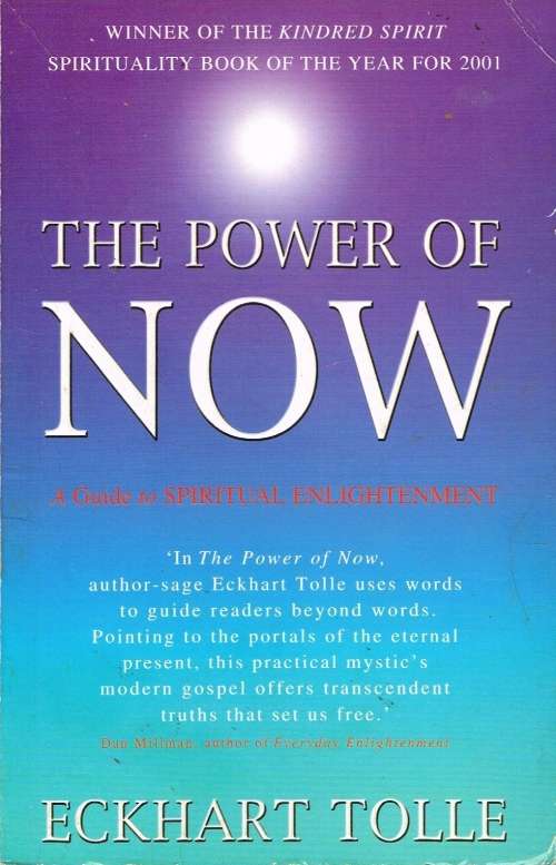 The power of now Eckhardt Tolle