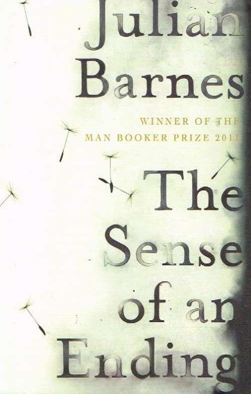 The sense of an ending Julian Barnes