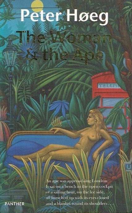 The woman & the ape Peter Hoeg