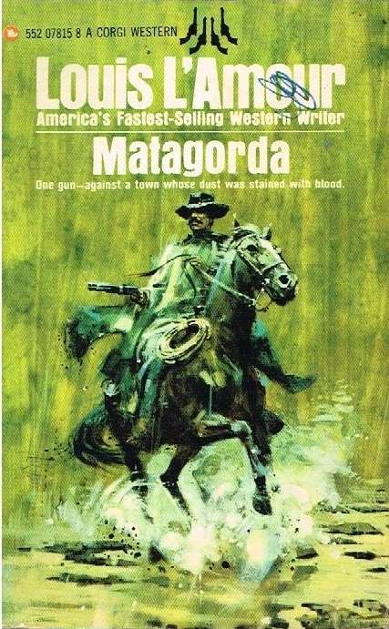 Matagorda Louis L'Amour