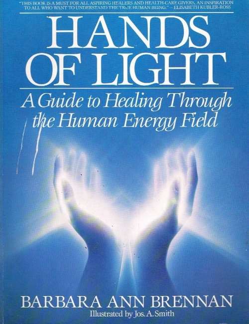 Hands of light Barbara Ann Brennan
