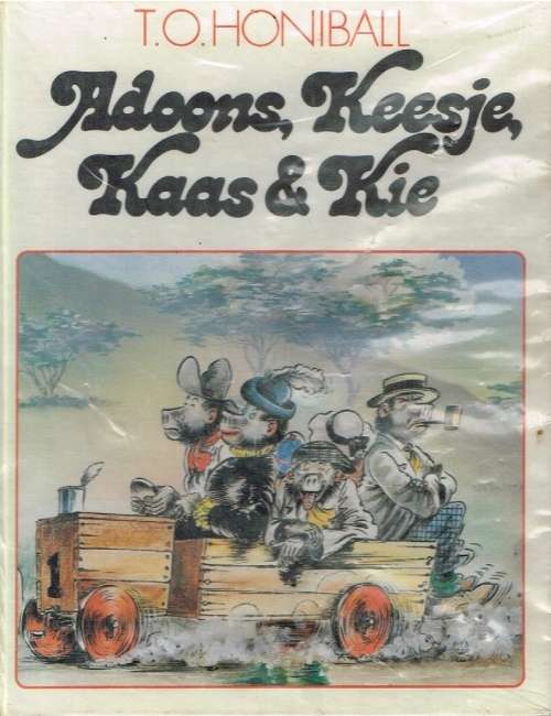 Adoons,Keesje,Kaas & Kie T O Honiball