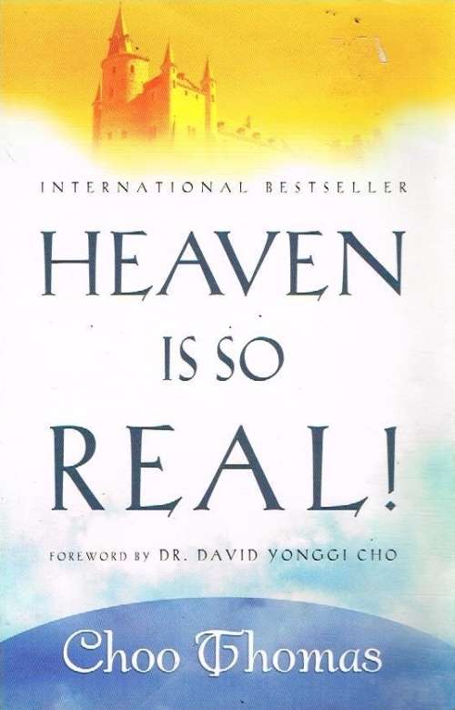 Heaven is so real Choo Thomas