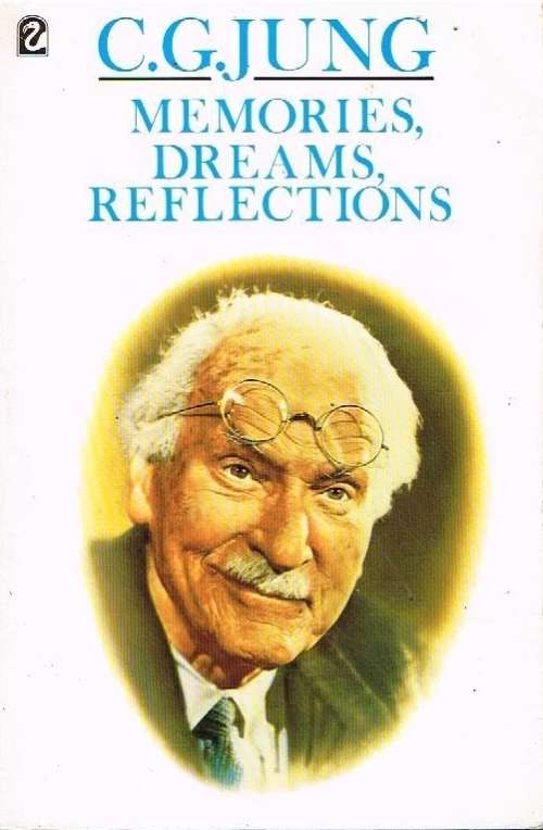 Memories,dreams,reflections C G Jung