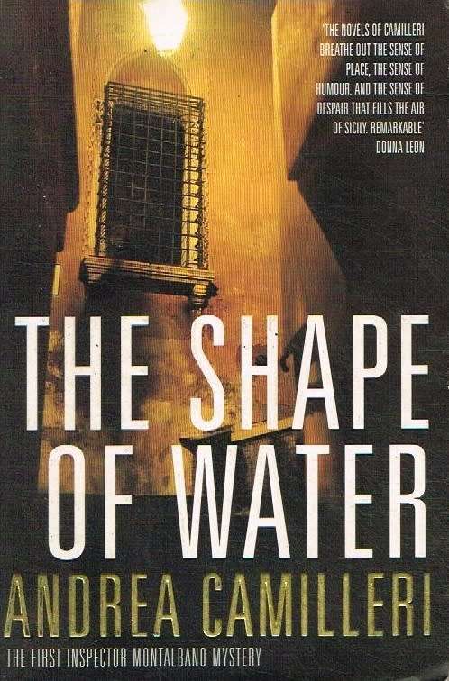 The shape of water Andrea Camilleri