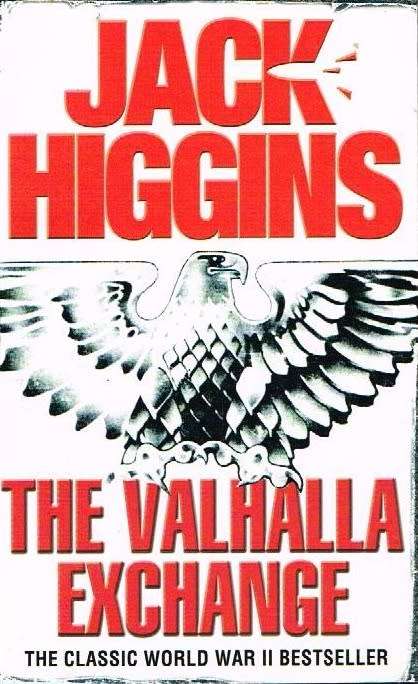 The Valhalla exchange Jack Higgins