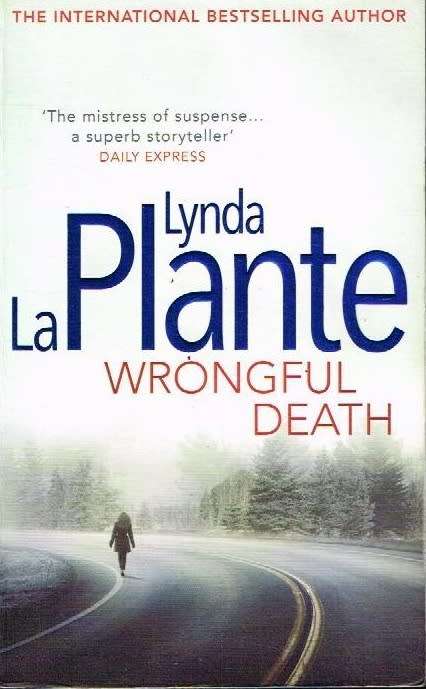 Wrongful death Lynda LaPlante