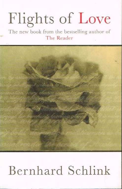 Flights of love Bernhard Schlink