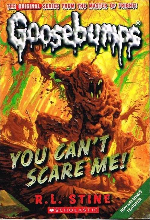 Goosebumps You can't scare me ! R L Stine