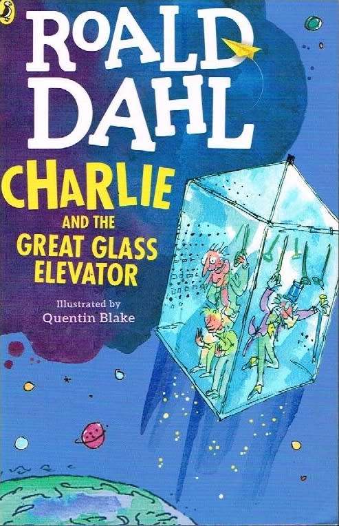 Charlie and the great glass elevator Roald Dahl
