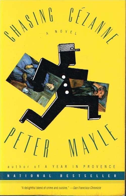 Chasing Cezanne Peter Mayle