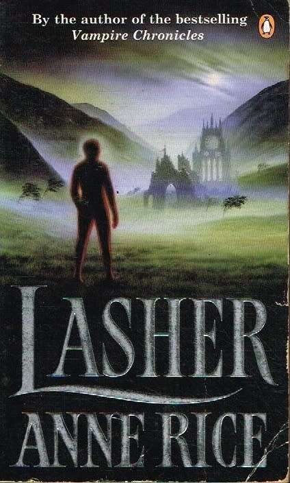 Lasher Anne Rice