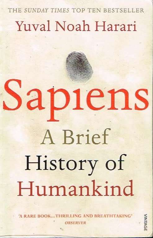 Sapiens a brief history of humankind Yuval Noah Harari