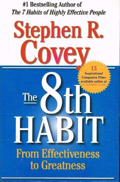 The 8th habit Stephen R Covey