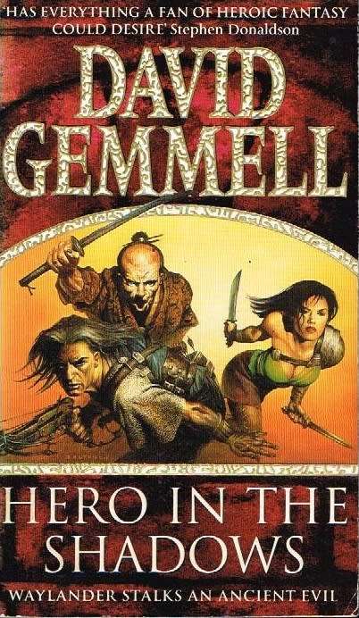 Hero in the shadows David Gemmell
