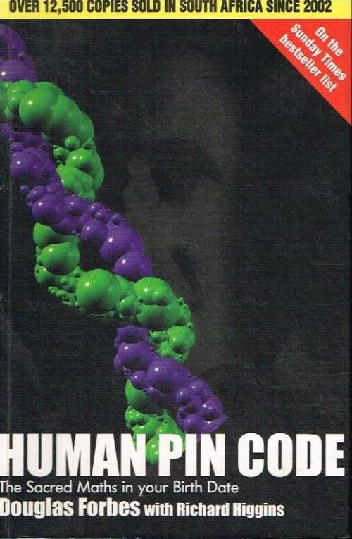 Human pin code Douglas Forbes with Richard Higgins