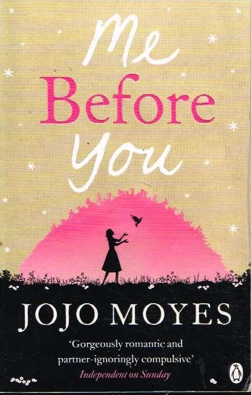Me before you Jojo Moyes