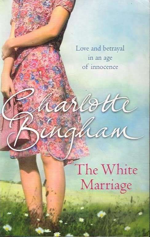 The white marriage Charlotte Bingham