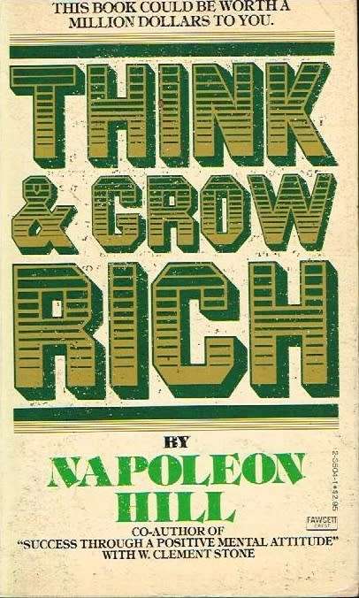 Think and grow rich Napoleon Hill
